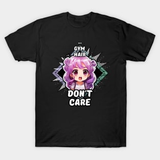 Kawaii Gym Hair Don't Care Anime T-Shirt